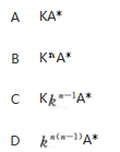 设A为n阶矩阵,k为常数,则(kA)+等于().